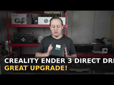 Creality Ender 3 Direct DriveKit - GREAT Upgrade!
